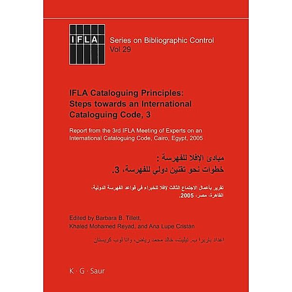 IFLA Cataloguing Principles: Steps towards an International Cataloguing Code.Vol.3