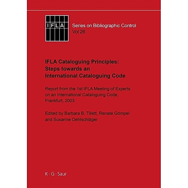 IFLA Cataloguing Principles: Steps towards an International Cataloguing Code.Vol.1