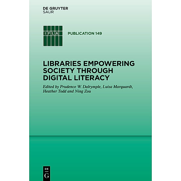 IFLA Publications / Libraries Empowering Society through Digital Literacy