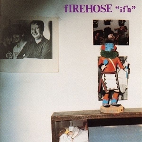 If'N (Vinyl), Firehose