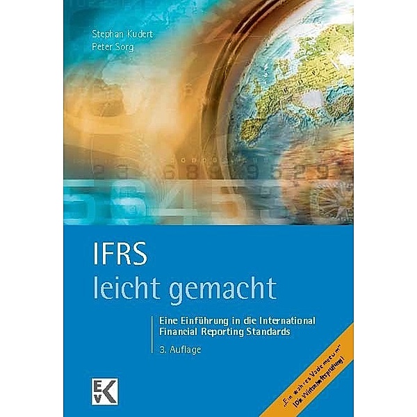 IFRS, Stephan Kudert, Peter Sorg