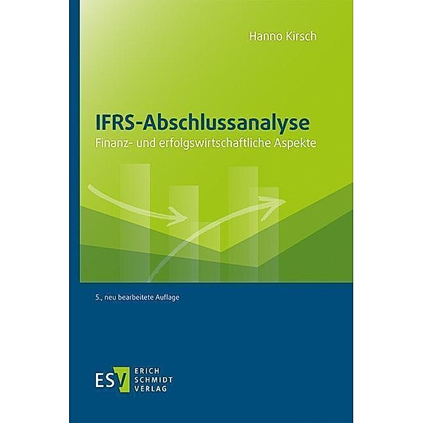 IFRS-Abschlussanalyse, Hanno Kirsch
