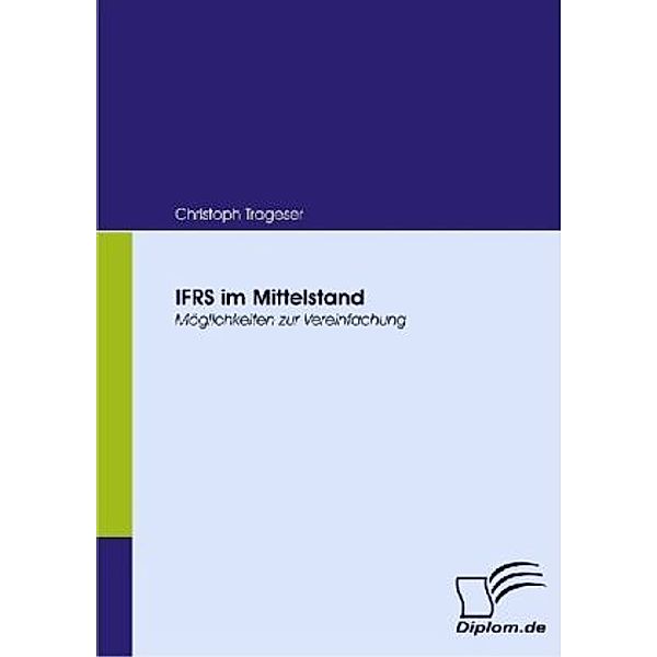 IFRS im Mittelstand, Christoph Trageser