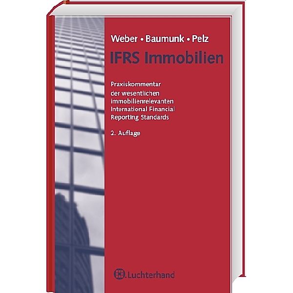 IFRS Immobilien, Henrik Baumunk, Jürgen Pelz, Ernst Weber