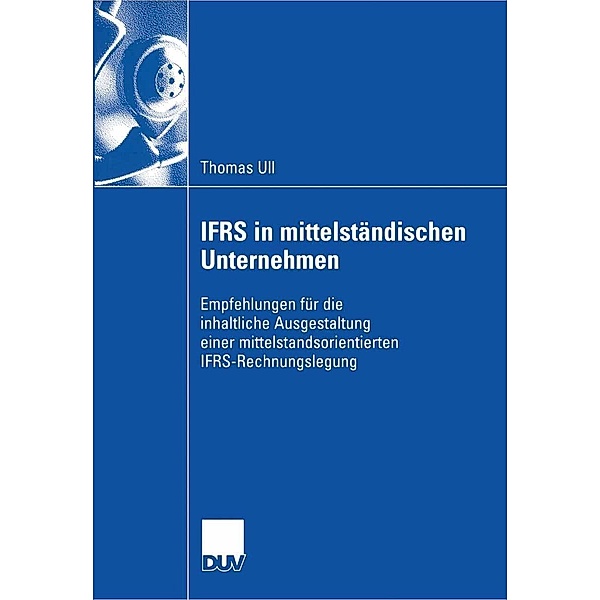 IFRS in mittelständischen Unternehmen, Thomas Ull