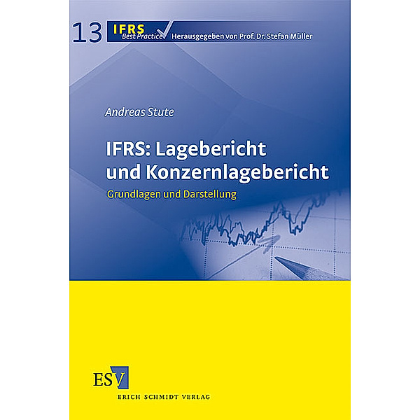 IFRS: Lagebericht und Konzernlagebericht, Andreas Stute