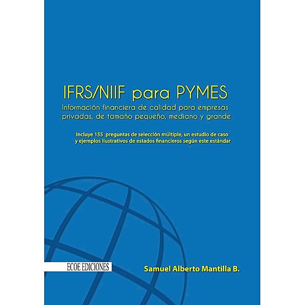 IFRS/NIIF para Pymes, Samuel Alberto Mantilla