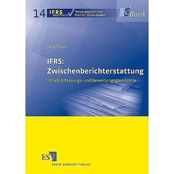 IFRS: Zwischenberichterstattung, Jörg Tesch