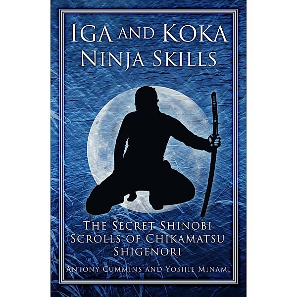Iga and Koka Ninja Skills, Antony Cummins, Yoshie Minami
