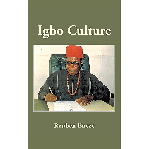 Igbo Culture, Reuben Eneze