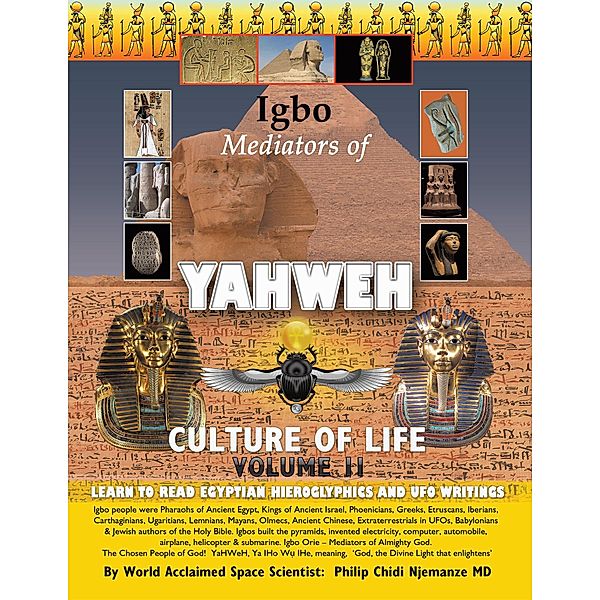 Igbo Mediators of Yahweh Culture of Life, Philip Chidi Njemanze