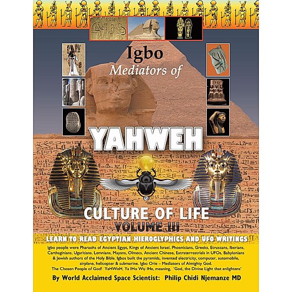 Igbo Mediators of Yahweh Culture of Life, Philip Chidi Njemanze