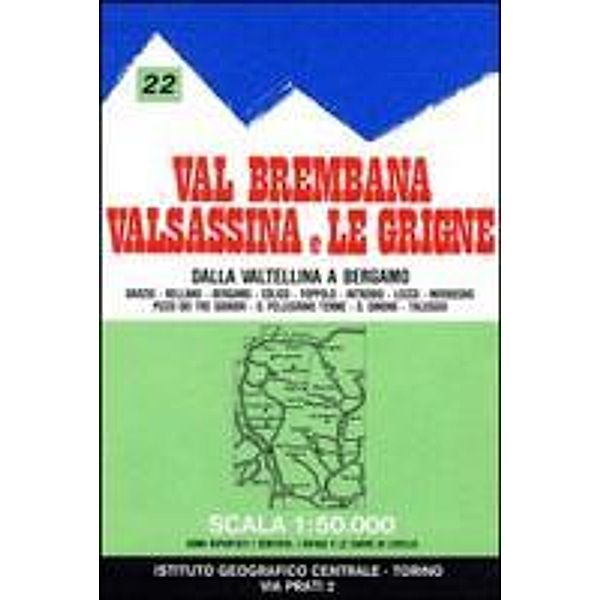 IGC Italien 1 : 50 000 Wanderkarte 22 Val Brembana