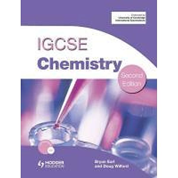 IGCSE Chemistry second edition + CD, Bryan Earl, Doug Wilford