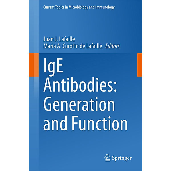 IgE Antibodies: Generation and Function