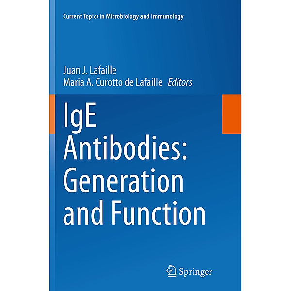 IgE Antibodies: Generation and Function