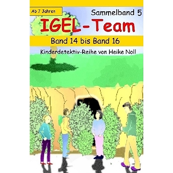 IGEL-Team Sammelband 5, Heike Noll