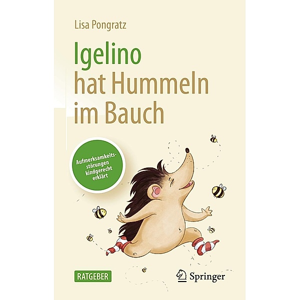 Igelino hat Hummeln im Bauch, Lisa Pongratz