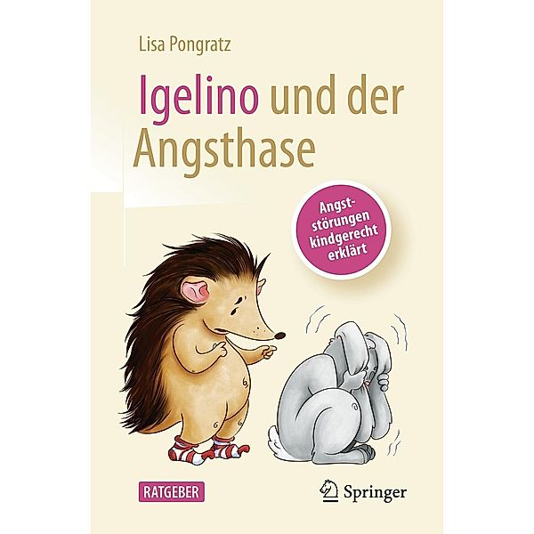 Igelino und der Angsthase, Lisa Pongratz