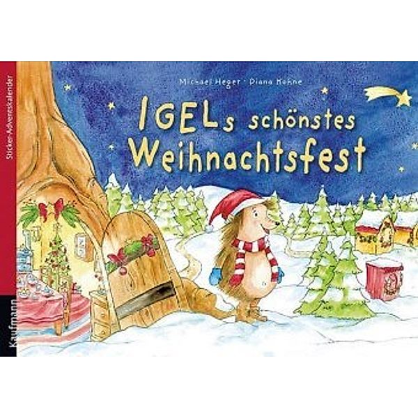 Igels schönstes Weihnachtsfest, Michael Heger, Diana Kohne