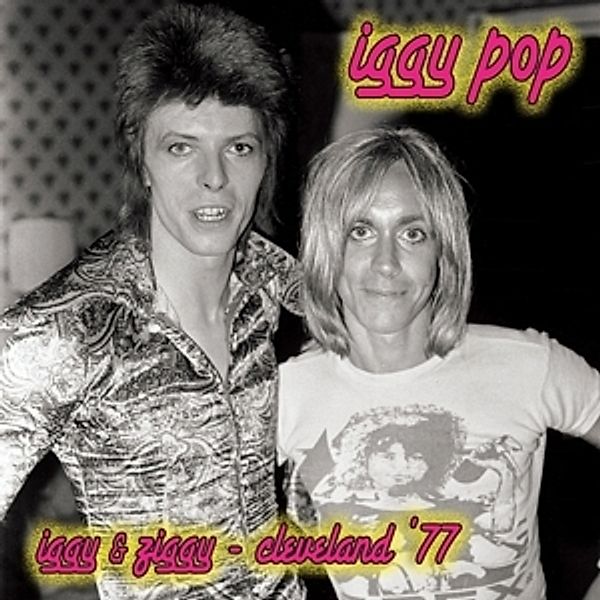 Iggy & Ziggy (Vinyl), Iggy Pop