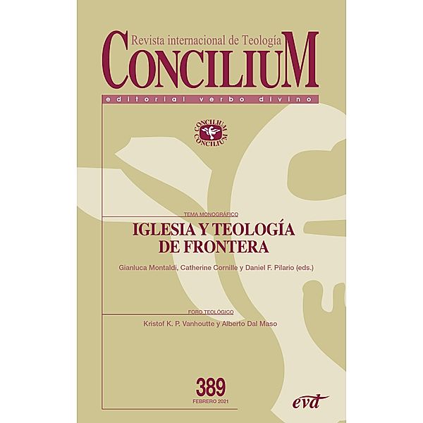 Iglesia y teología de frontera / Concilium, Catherine Cornille, Gianluca Montaldi, Daniel Franklin Pilario