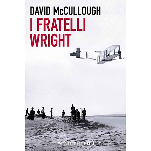 Igloo: I fratelli Wright, David McCullough