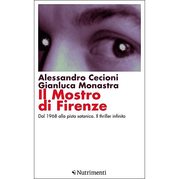 Igloo: Il Mostro di Firenze, Gianluca Monastra, Alessandro Cecioni