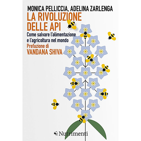 Igloo: La rivoluzione delle api, Adelina Zarlenga, Monica Pelliccia