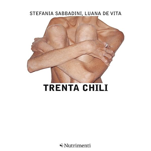 Igloo: Trenta chili, Luana De Vita, Stefania Sabbadini