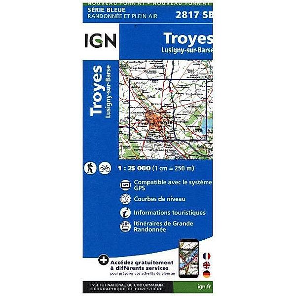 IGN Karte, Carte de randonnée (et plein air) / 2817SB / IGN Karte, Carte de randonnée (et plein air) Troyes Lusigny