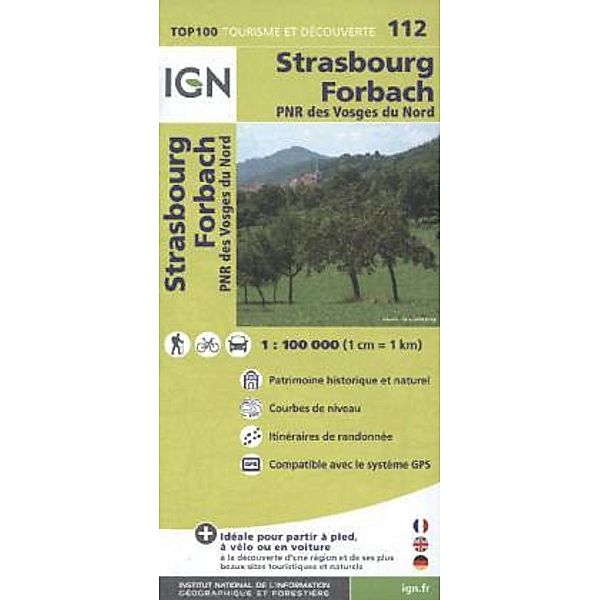 IGN Karte, Tourisme et découverte Strasbourg, Forbach