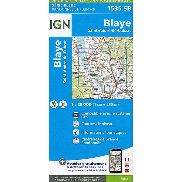IGN topographische Karte 1:25T Série Bleue / 1535SB / 1535SB Blaye Saint-Andre
