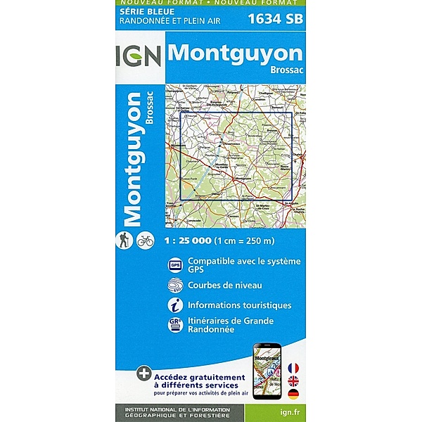 IGN topographische Karte 1:25T Série Bleue / 1634SB / Montguyon. Brossac