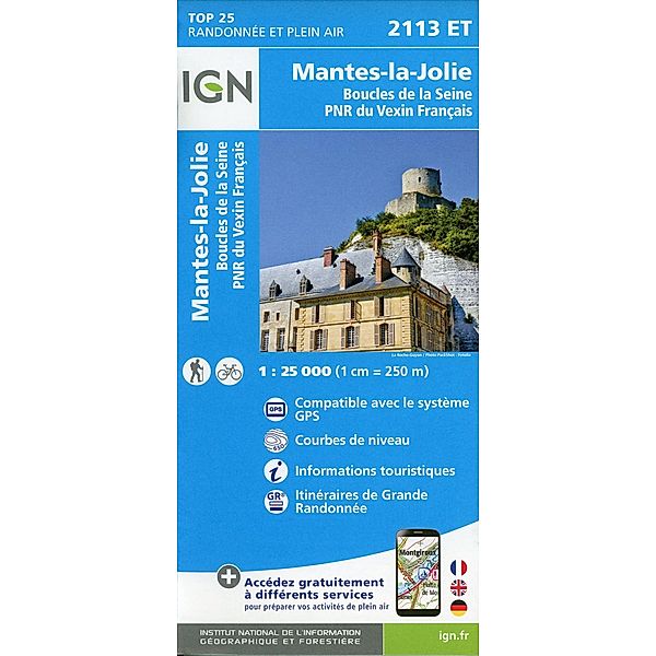 IGN topographische Karte 1:25T Série Bleue / 2113ET / IGN Karte, Carte de randonnée (et plein air) Mantes-la-Jolie Boucles de la Seine Parc National NR du Vexin Français