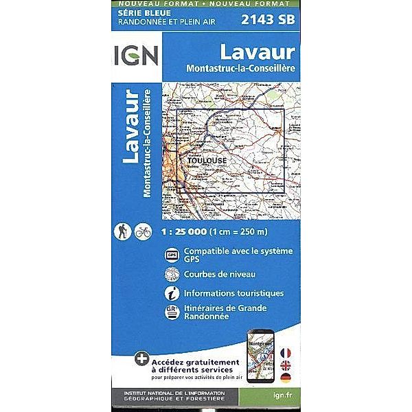 IGN topographische Karte 1:25T Série Bleue / 2143SB / IGN Karte, Serie Bleue Lavaur.Montastruc-La-Conseillere