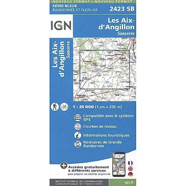 IGN topographische Karte 1:25T Série Bleue / 2423SB / IGN Karte, Serie Bleue Top 25 Les Aix d'Angillon