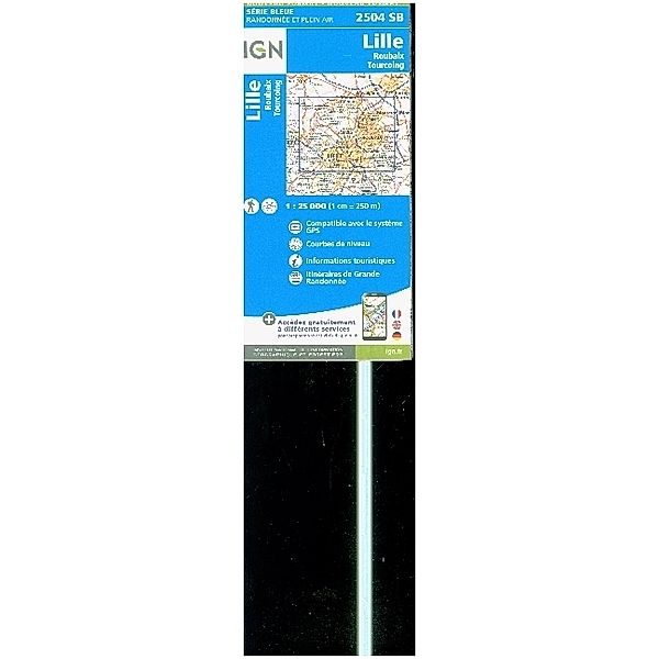 IGN topographische Karte 1:25T Série Bleue / 2504SB / 2504SB Lille.Roubaix.Tourcoing