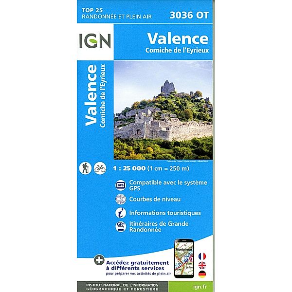 IGN topographische Karte 1:25T Série Bleue / 3036OT / 3036OT Valence Corniche de l'Eyrieux
