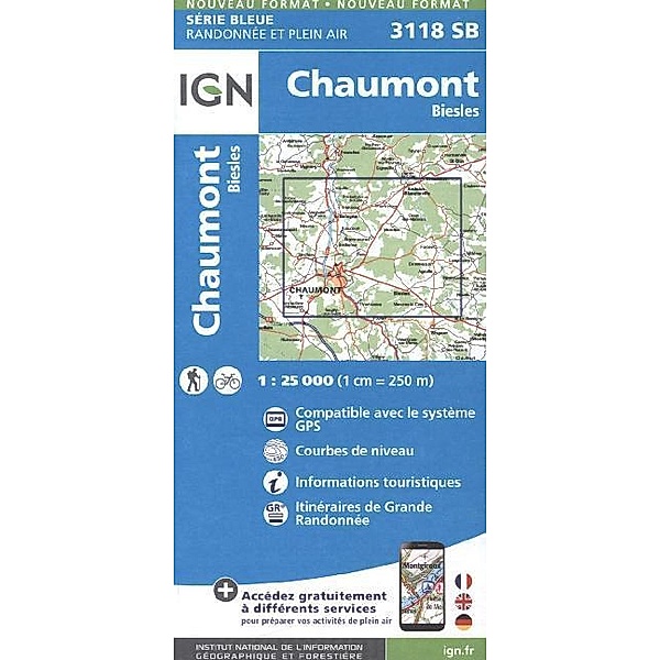 IGN topographische Karte 1:25T Série Bleue / 3118SB / IGN Karte, Serie Bleue Chaumont Biesles