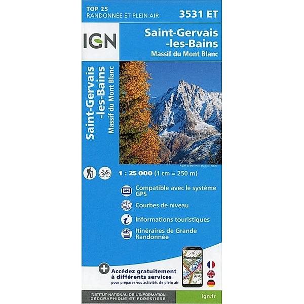 IGN topographische Karte 1:25T Série Bleue / 3531ET / 3531ET St-Gervais-les- Bains, Massif du Mont Blanc