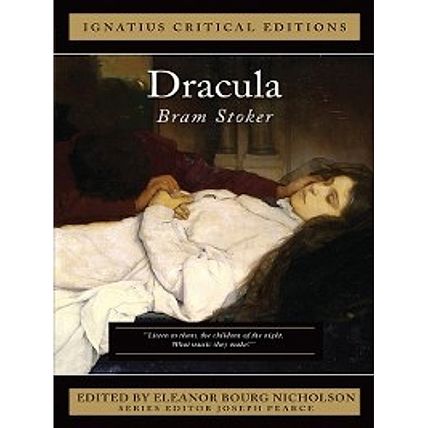 Ignatius Critical Editions: Dracula, Bram Stoker