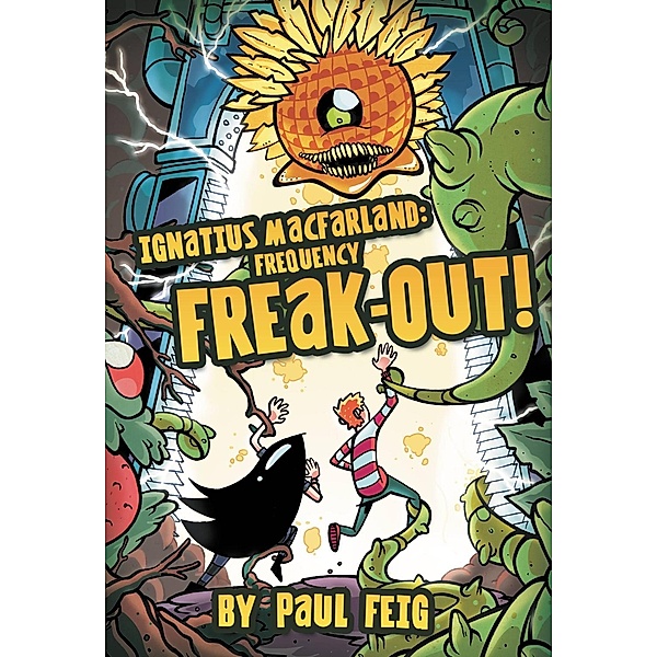 Ignatius MacFarland 2: Frequency Freak-out!, Paul Feig