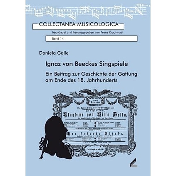 Ignaz von Beeckes Singspiele, Daniela Galle