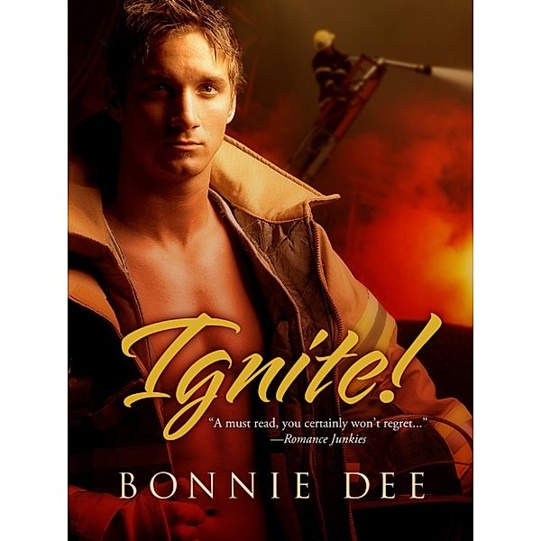 Ignite!, Bonnie Dee