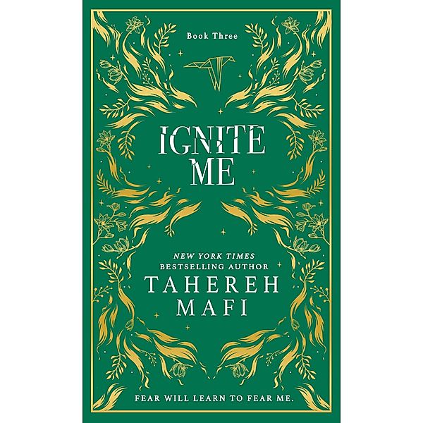 Ignite Me. Collectors Edition, Tahereh Mafi