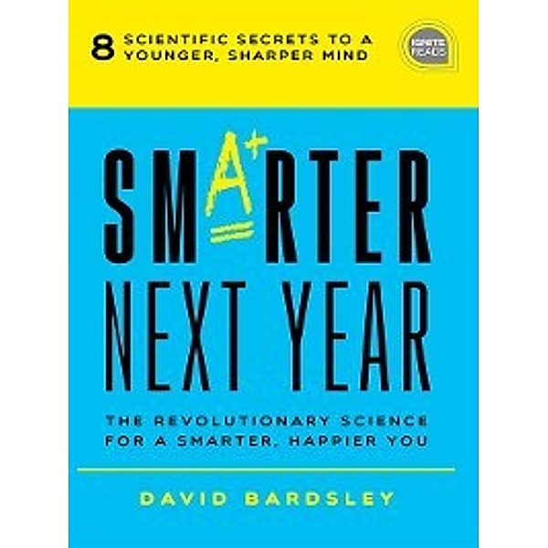 Ignite Reads: Smarter Next Year, David Bardsley