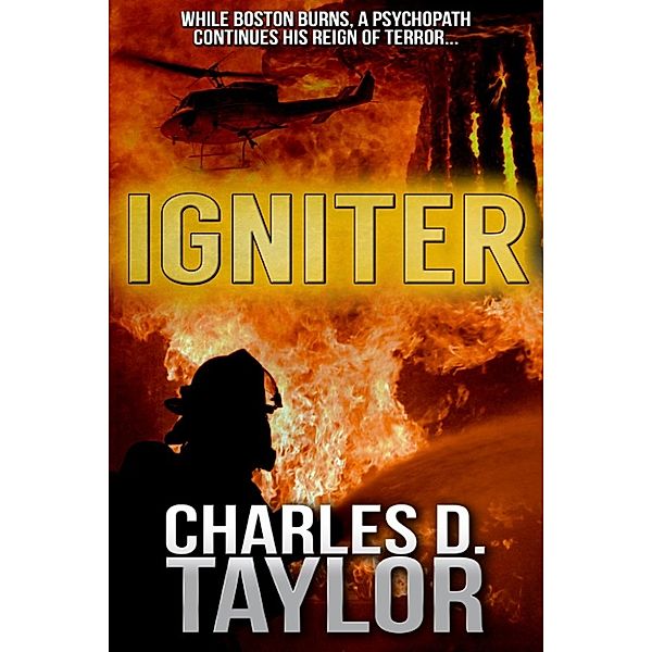 Igniter, Charles D. Taylor