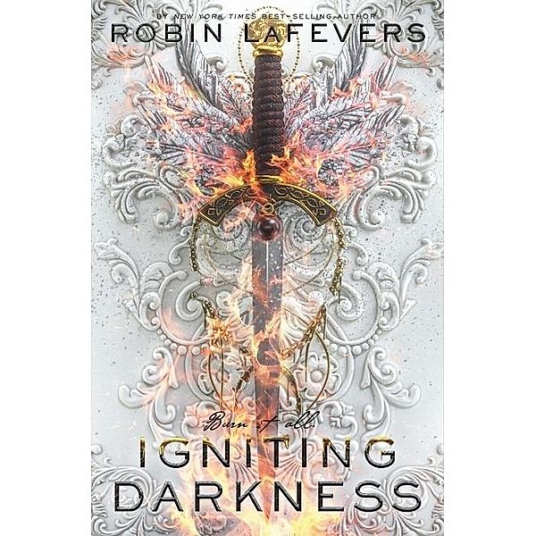 Igniting Darkness, Robin LaFevers
