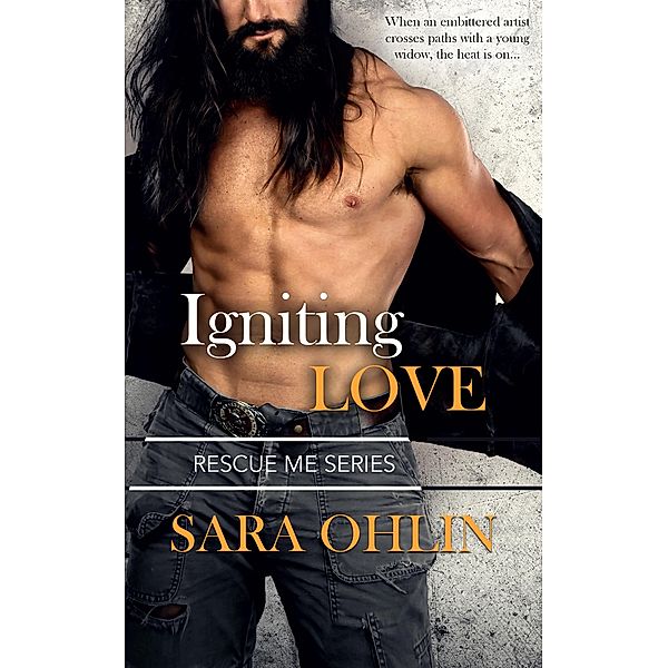 Igniting Love, Sara Ohlin